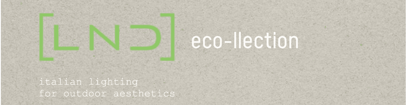 Rê Majeur, Retrouvez toute la gamme Eco-llection LANDA [LND]